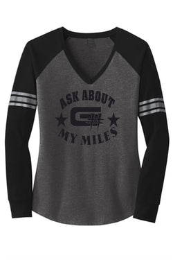 Ladies Ask About My Miles Long Sleeve Game Raglan