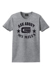 Ladies Ask About My Miles T Shirt