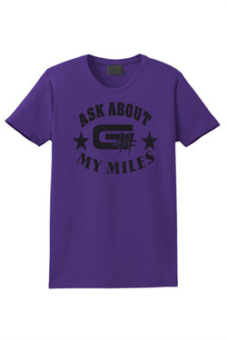 Men's Ask About My Miles T Shirt